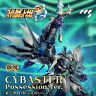 Metal Build CCSTOY CYBASTER possession Ver